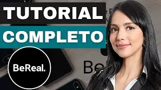 C&oacute;mo usar la App BeReal | Tutorial Completo (2026)
