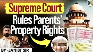 Supreme Court Rules | Parents&rsquo; Property Rights & Eviction of Children
