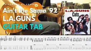 〚TAB〛Ain't the Same '92 - L.A. Guns│guitar cover│tabs│lesson