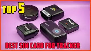 TOP 5 Best Sim Card For Tracker 2025 | Hidden Tracking Just Got Easier &ndash; Here&rsquo;s the Best SIM
