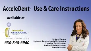 AcceleDent- Faster Braces & Invisalign At Innovative Orthodontic Centers