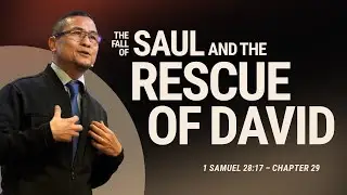 The Fall of Saul and the Rescue of David | 1.25.2026