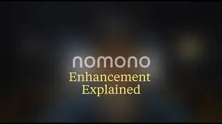 Nomono Enhancement Explained #1 -  Peak Normalization