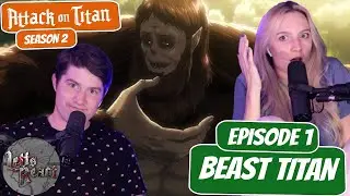 BEAST TITAN IS HERE! | Attack on Titan Season 2 Reaction with my Girlfriend | Ep 1, 