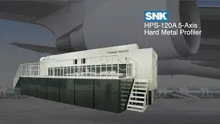 SNK HPS-120A 5-Axis Hard Metal Profiler