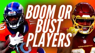 These 3 Players Are Boom or Bust in 2022 Fantasy Football