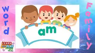 Learn to read: The AM Word Family