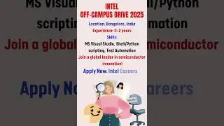 Intel Off-Campus Drive 2025 #IntelHiring #SoftwareEngineer #BangaloreJobs
