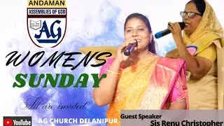 WOMENS SUNDAY | 12TH OCTOBER 2025| RENU CHRISTOPHER  | AG CHURCH |ANDAMAN