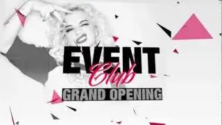 EVENT CLUB GRAND OPENING