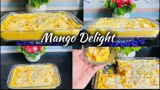Butterscotch Mango delight | Easy make Mango dessert |Seasonal Mango dessert|  #mangodelightrecipe |
