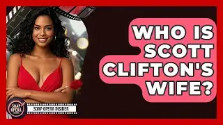 Who Is Scott Clifton's Wife? - Soap Opera Insider