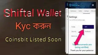 Instant 50 SFL | Shiftal Wallet kyc verification Process | shiftal wallet kyc update | Coinsbit