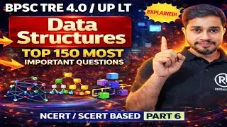 BPSC TRE 4.0 Computer Science Part 6 | Data Structures Super Important MCQs | Triloki Sir