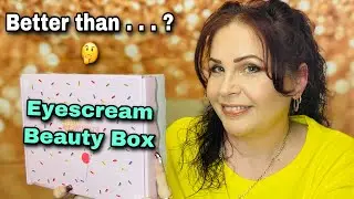 Eyescream Beauty Box! March 2022