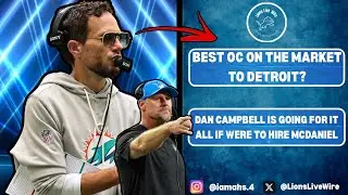 Lions REACH OUT To Best OC Target On The Market In Mike McDaniel! Would McDaniel Be The Right Fit?