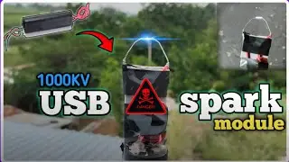 How to Make 1000KV USB Spark Module 💥 | Powerful High Voltage Generator | New Science Project
