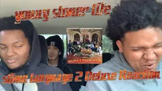 Young Stoner Life - Slime Language 2 Deluxe Full Album Reaction 🔥🐍