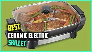 Top 5 Best Ceramic Electric Skillets [Review] - Presto/Oster Ceramic Electric Skillet [2023]