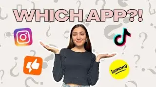Which Social Media Apps Should I Grow On? | Instagram, Tiktok, Youtube, Lemon8, Clapper