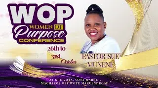 WOMEN OF PURPOSE CONFERENCE 2025. DAY 4,  3rd  SESSION