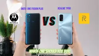 Motorola one fusion plus va Realme 7 Pro | Full comparison #MotorolaOneFusionPlus #Realme7Pro