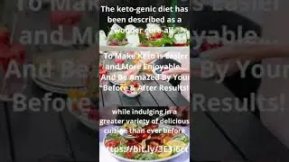 The keto-genic diet has been described as a 