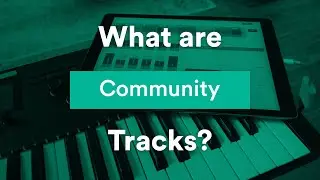 What Are Community Tracks?