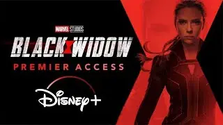 BLACK WIDOW DISNEY PLUS ANNOUNCEMENT VOD Release Rumored