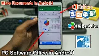 Make Documents in Android | Pc Office Software's in Android | Ms Office in Android Exagear