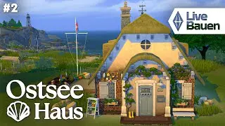 Live bauen 🔴 Ostsee Haus in Die Sims 4 mit Daniel & Chris #2