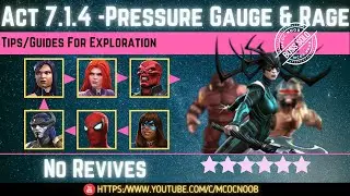 MCOC: Act 7.1.4 - Pressure Gauge & Rage - Tips/Guides - No Revives - Story quest  (Book 2)