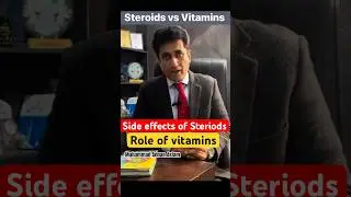 Steroids Side Effects | vitamins Role | #education #awareness #knowledge #vlog