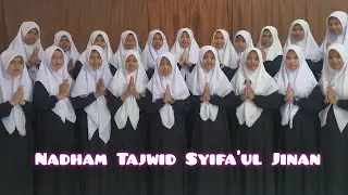Nadhaman Tajwid Syifa'ul Jinan Oleh Santriwati PPTQ Nashoihul Qulub
