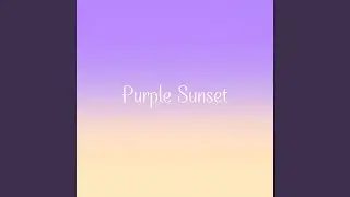 Purple Sunset
