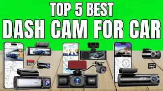 Best Dash Cam for Car 2025 &ndash; Top 5 Picks Reviewed!