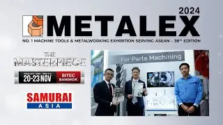 【Event】METALEX 2024 Report ーUNION TOOL (THAILAND)ー