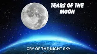 TEARS OF THE MOON. Electric music.