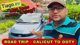 Tata Tiago EV | Road Trip - Calicut to Ooty | #Tatamotors #Tata #TiagoEV #TiagoEVRange