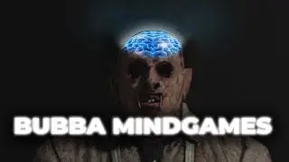 BUBBA MINDGAMES! - Dead by Daylight!