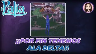 POR FIN TENEMOS ALA DELTA | PALIA #15 - GAMEPLAY ESPA&Ntilde;OL