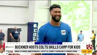 DeForest Buckner hosts Colts skills camp for kids