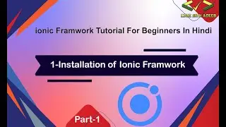 Ionic Framwork Installation on Windows in Hindi