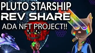 Pluto Alliance StarShip Rev Share! How To Play! BIGGEST ADA NFT PROJECT!?!?!