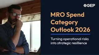 MRO Spend Category Outlook 2026: Turning Operational Risks into Strategic Resilience