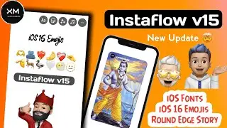 Instaflow v14.10- iOS 16 Emojis,Video Notes,Many More Hidden Features 🤯
