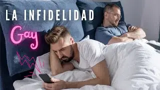 El mundo de la infidelidad GAY - Tu lugar seguro