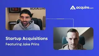 Startup Acquisition Stories with Jake Prins, Founder of TeamSmart AI