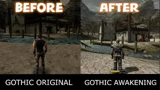 GOTHIC 1 ➤ ORIGINAL vs AWAKENING (THE NEW CAMP)