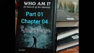 Dhobi ka Kuta/Audiobook/Me Kon Hon/Chapter Four